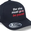 Best Fair Show Must Be Paused Black 110 Adjustable -